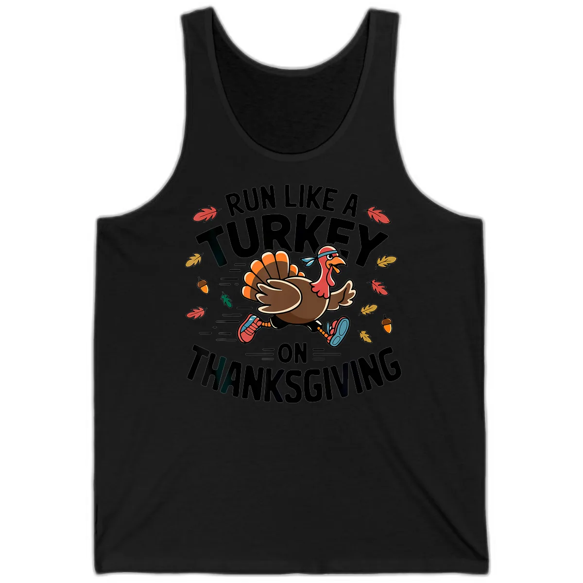 Run Like A Turkey On Thanksgiving Tank in Black