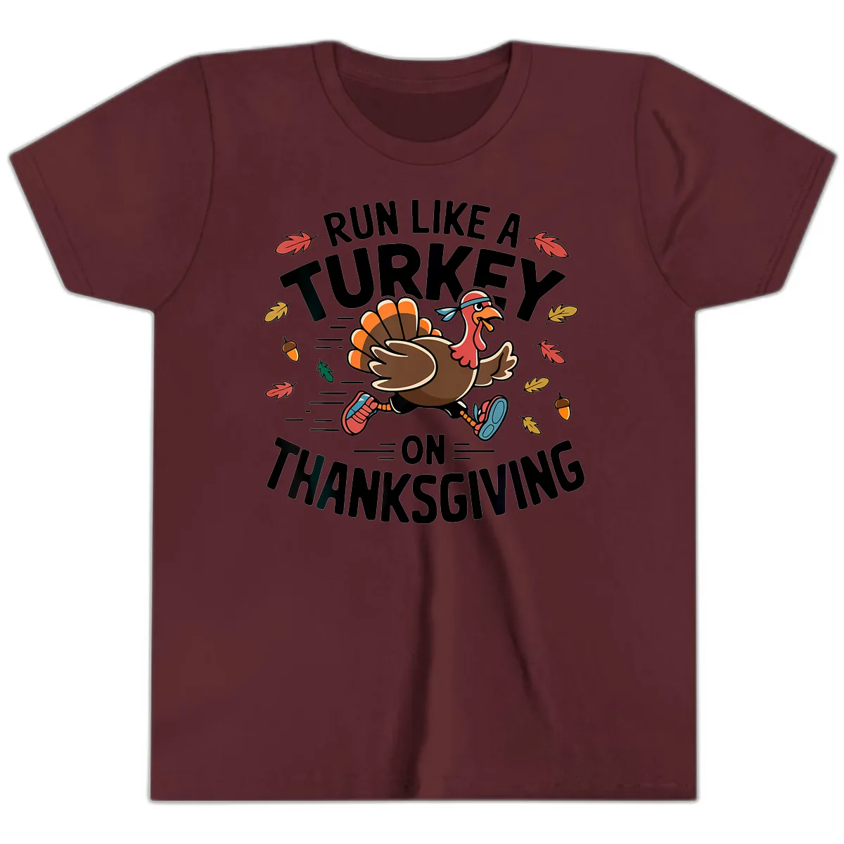Run Like A Turkey On Thanksgiving Youth T-Shirt in Maroon