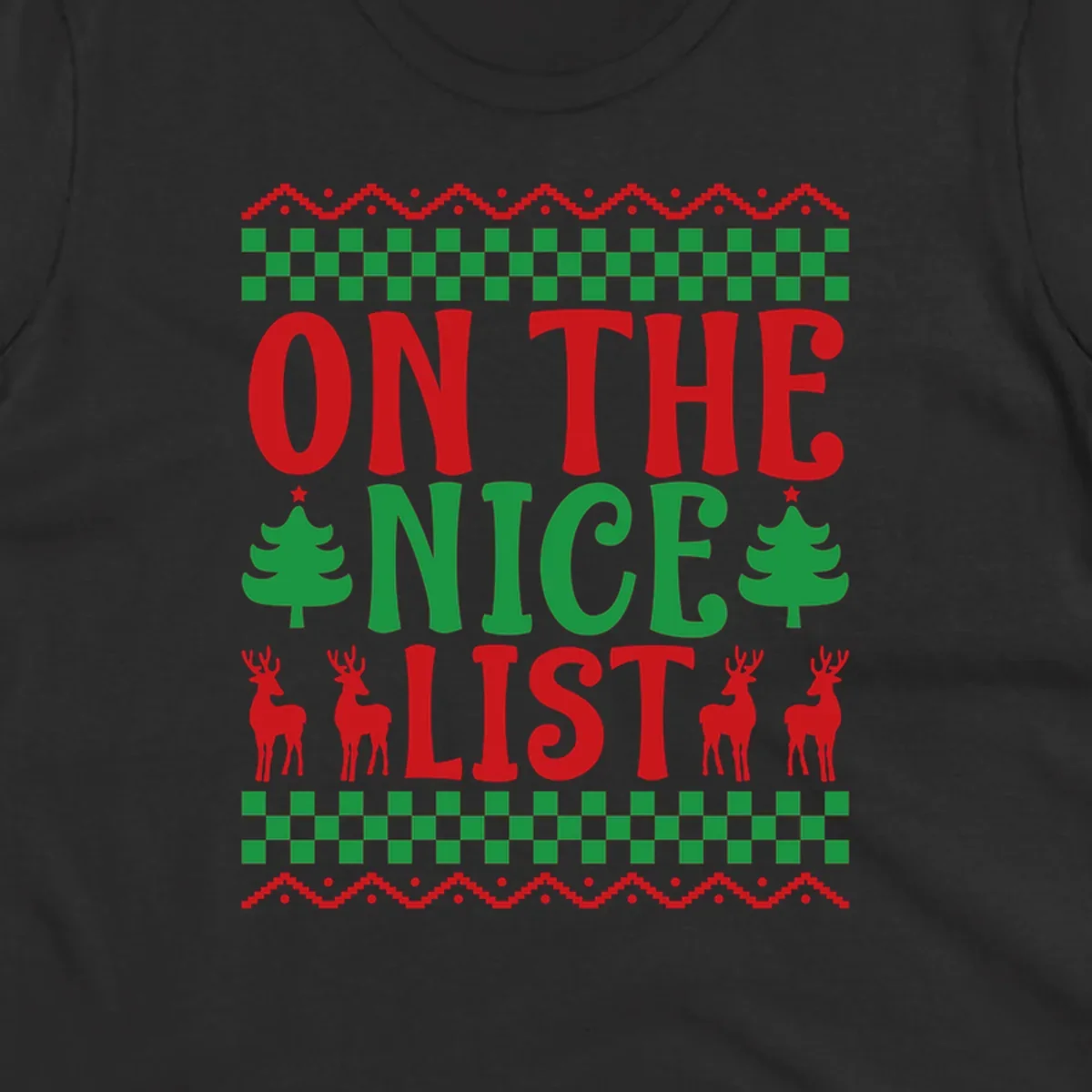 On the nice list Christmas design with text, trees, and reindeer.