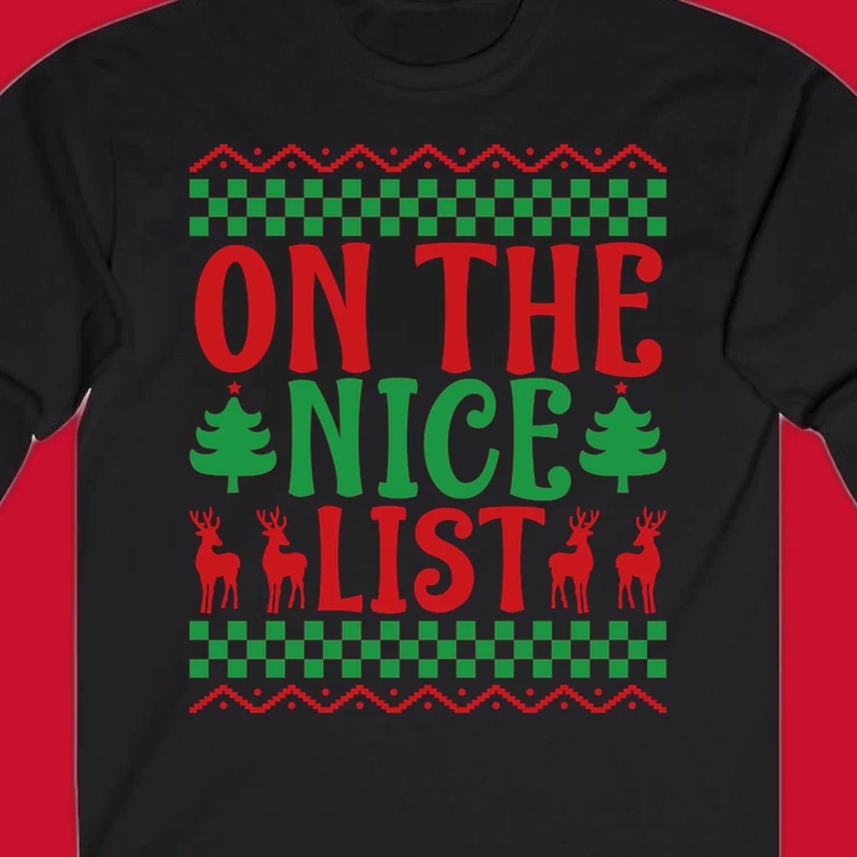 On the nice list Christmas design with text, trees, and reindeer.