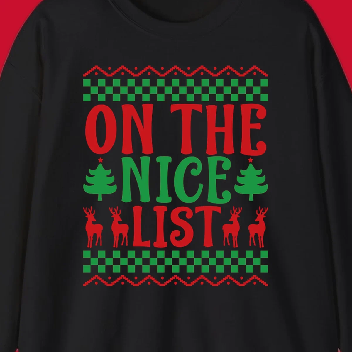 On the nice list Christmas design with text, trees, and reindeer.