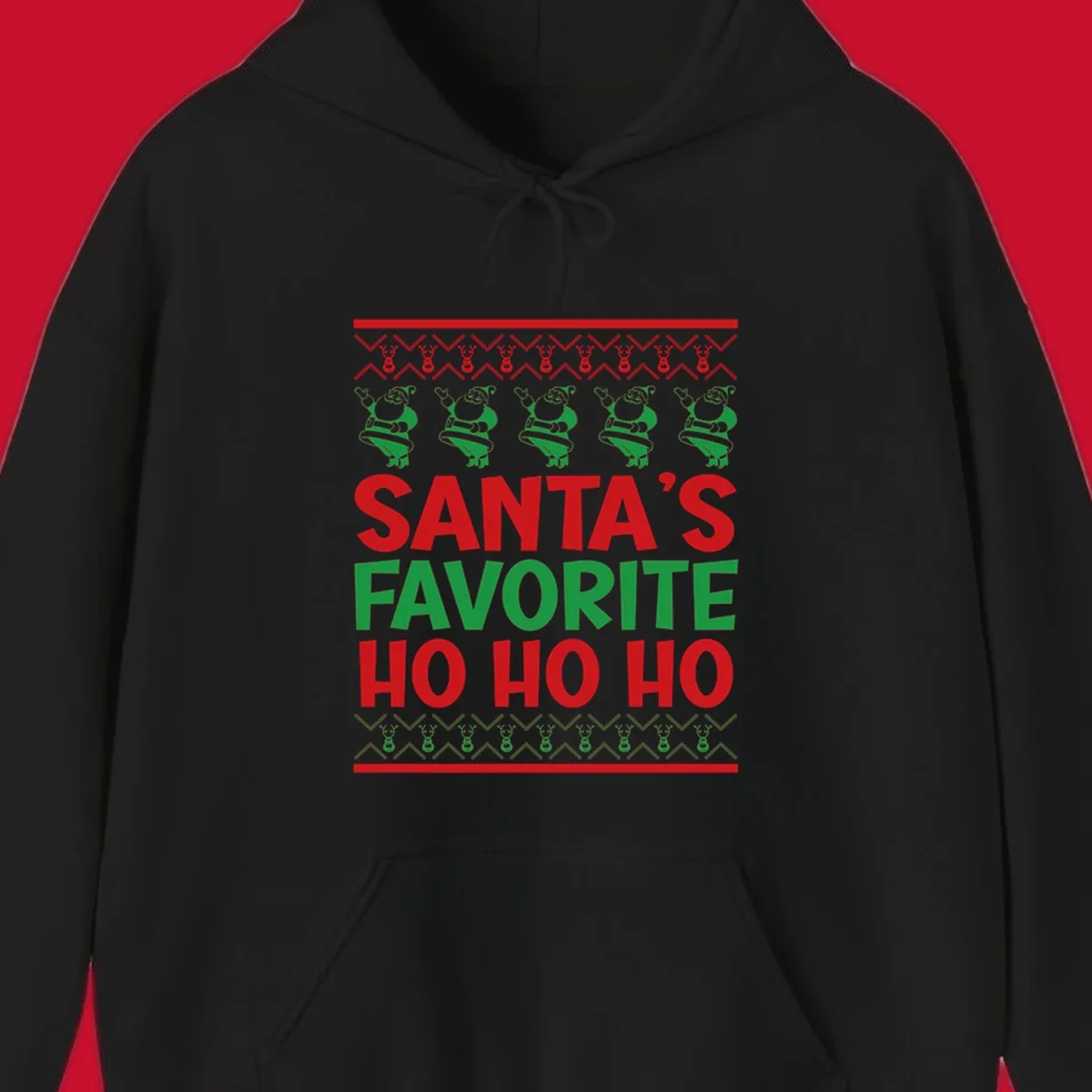 Santa's Favorite Ho Ho Ho text with Santa and reindeer graphics, ugly Christmas sweater style.