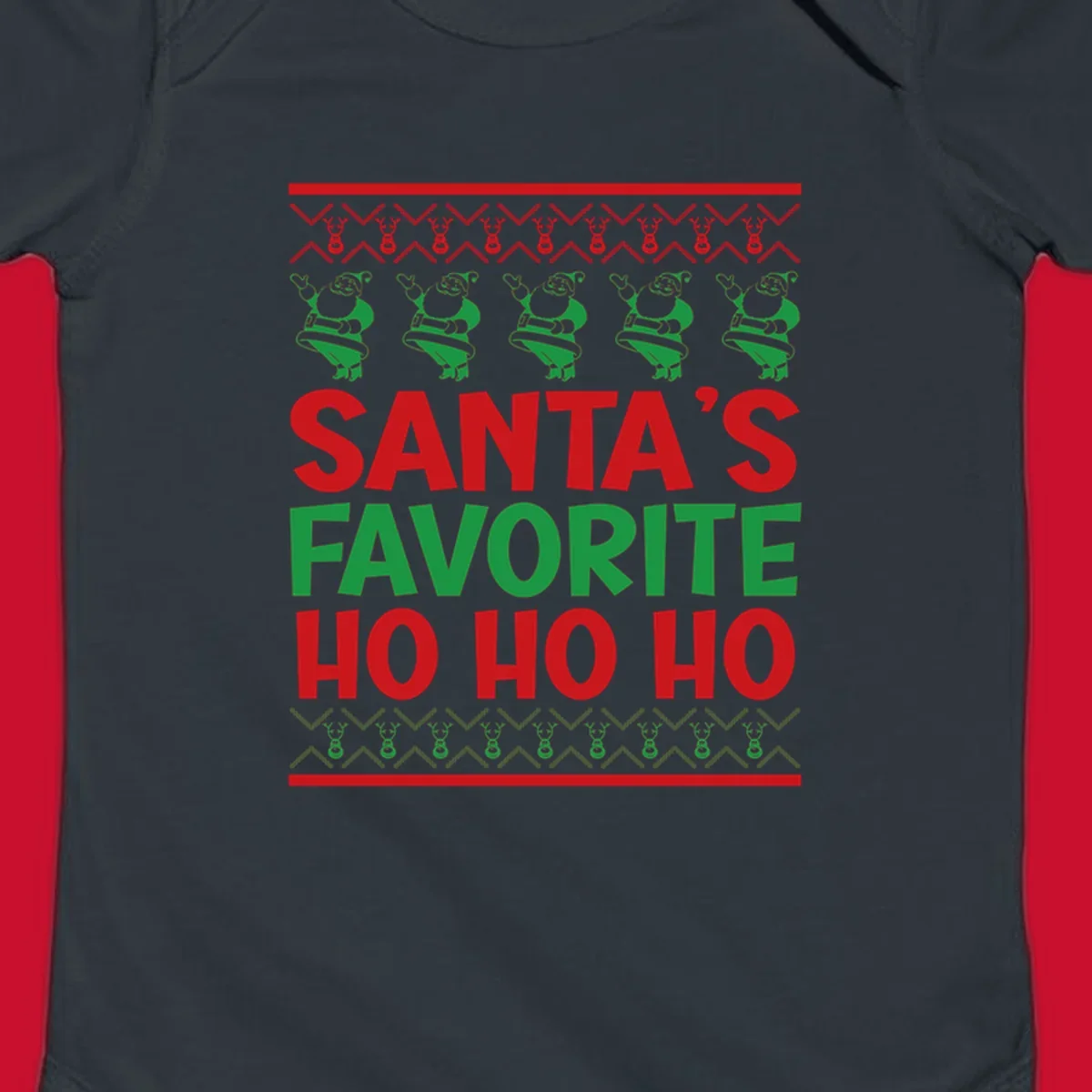 Santa's Favorite Ho Ho Ho text with Santa and reindeer graphics, ugly Christmas sweater style.