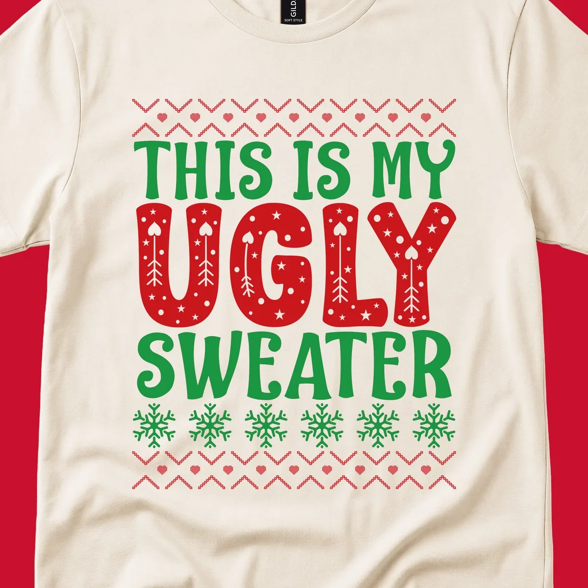 This Is My Ugly Sweater statement graphic with festive holiday elements.