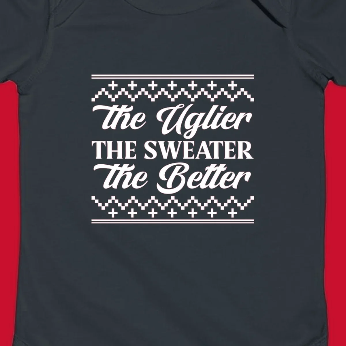 Text design 'The Uglier The Sweater The Better' with geometric borders, for ugly sweater parties.