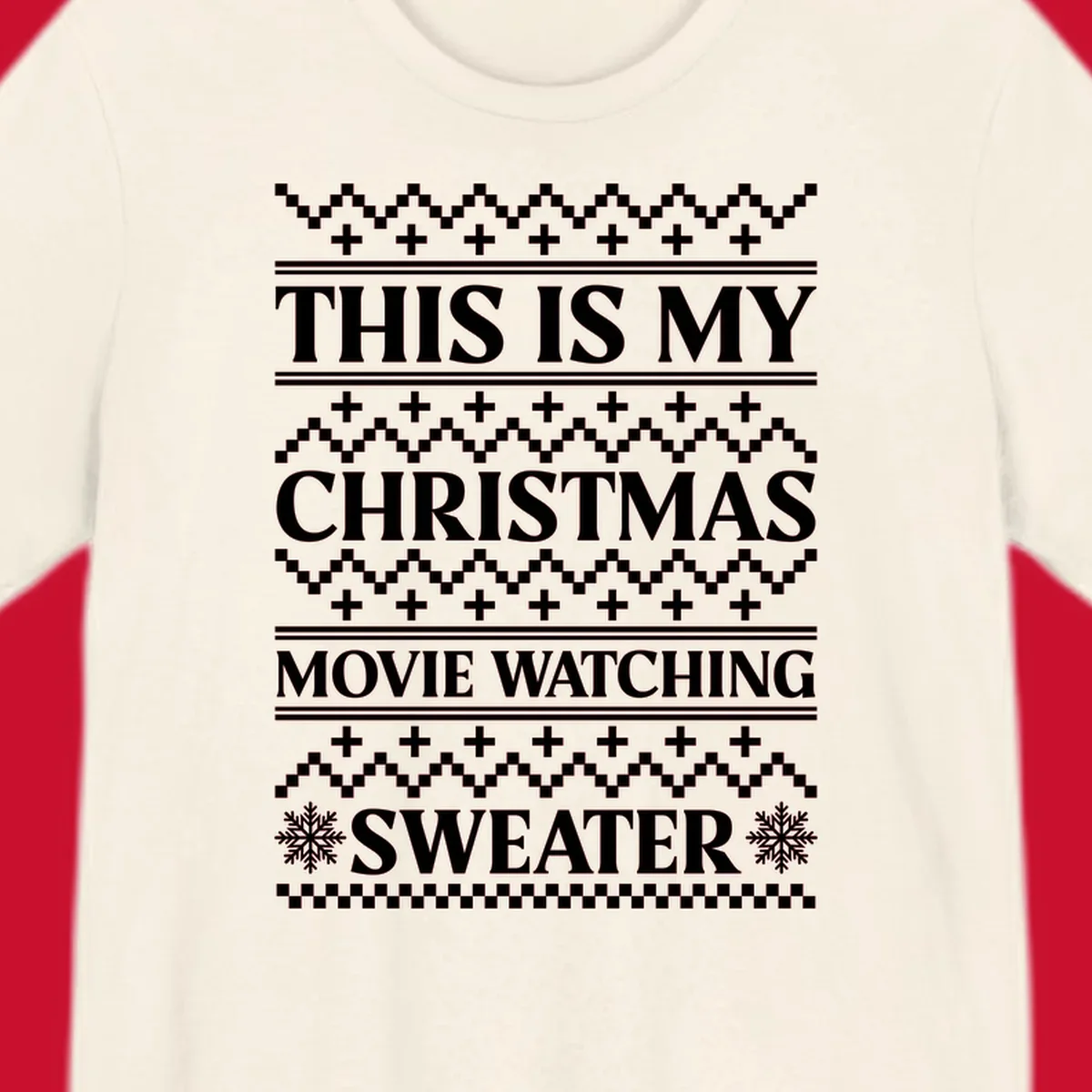 Christmas movie watching sweater with bold text and festive patterns.
