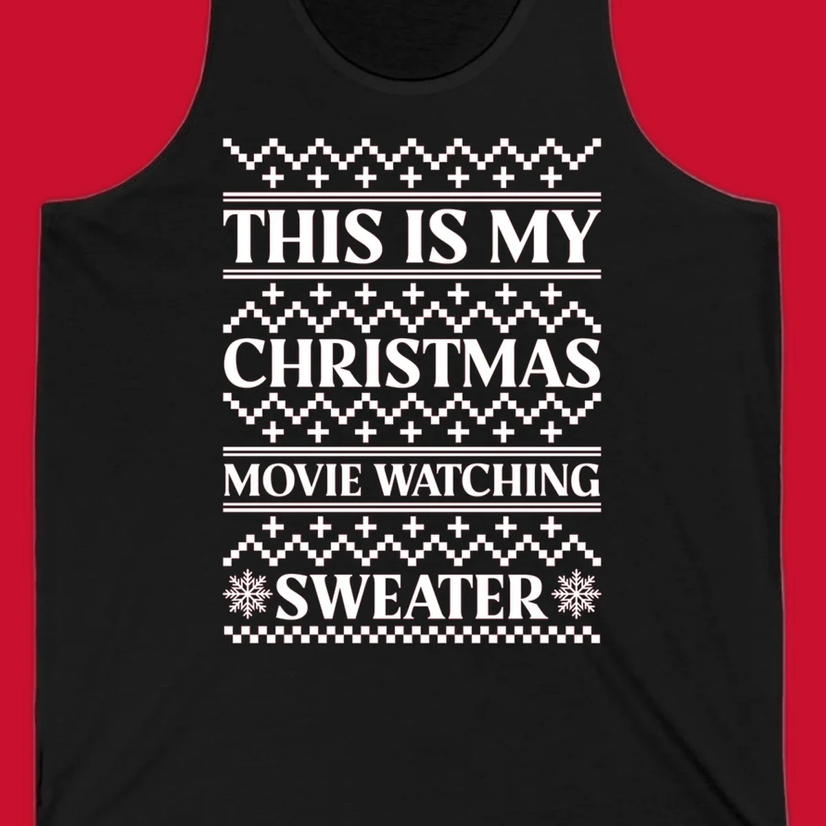 Christmas movie watching sweater with bold text and festive patterns.