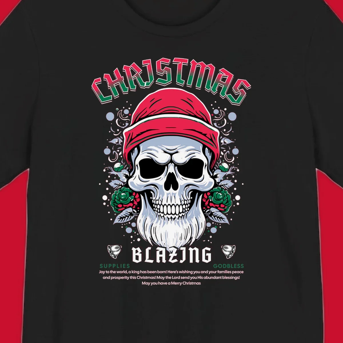 Skull wearing a Santa hat with roses and the text CHRISTMAS BLAZING, for a loud Christmas design.
