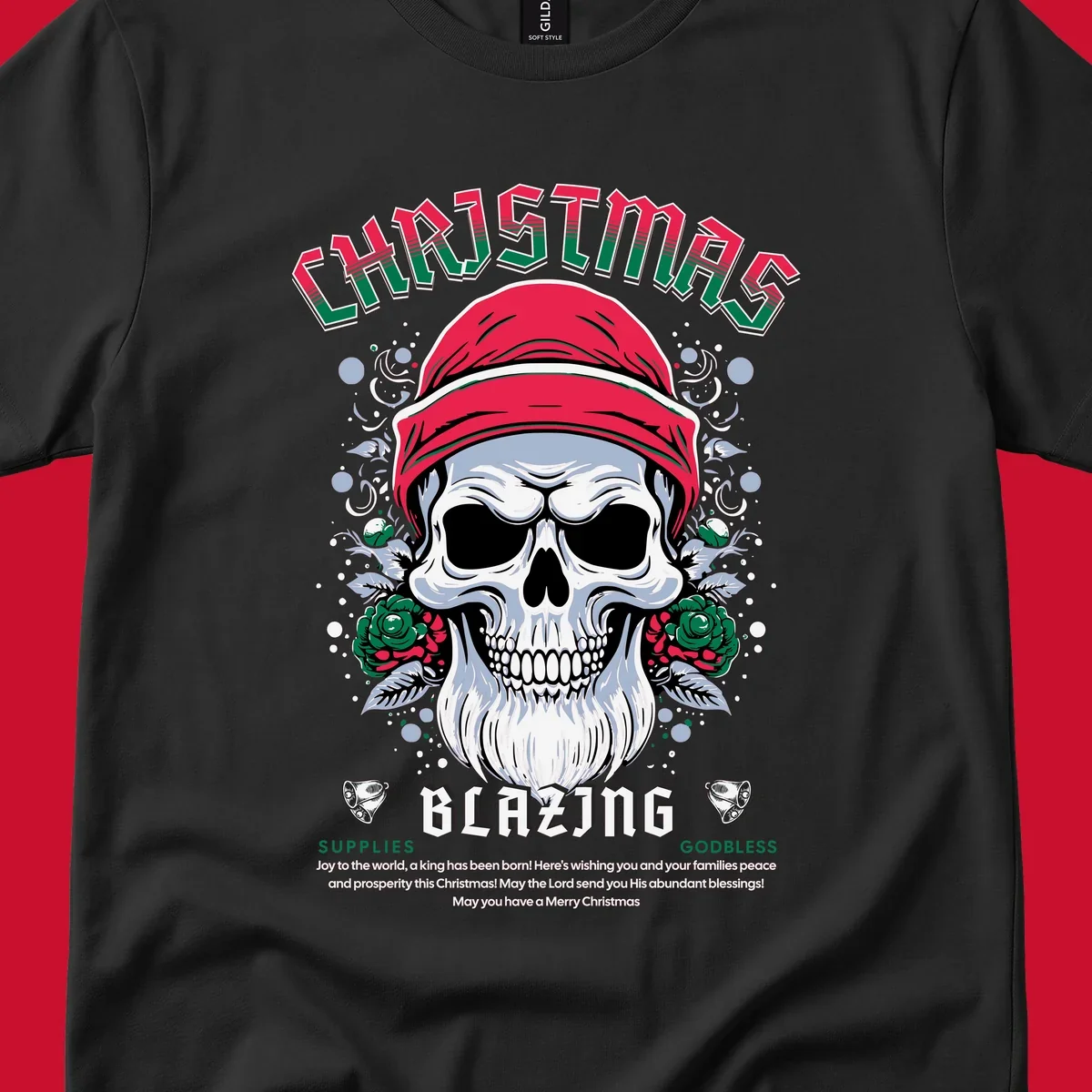 Skull wearing a Santa hat with roses and the text CHRISTMAS BLAZING, for a loud Christmas design.
