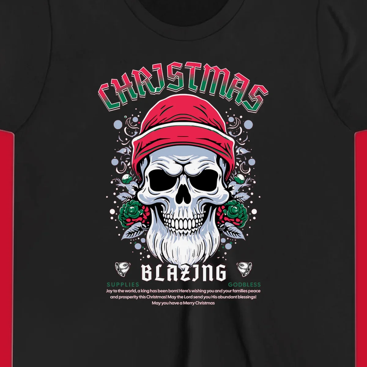 Skull wearing a Santa hat with roses and the text CHRISTMAS BLAZING, for a loud Christmas design.