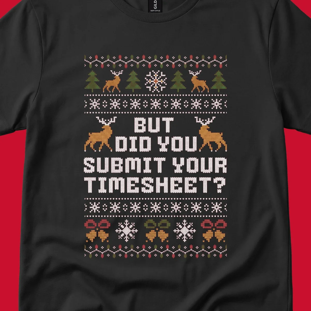 Ugly Christmas sweater with text 'But Did You Submit Your Timesheet?' and holiday graphics.