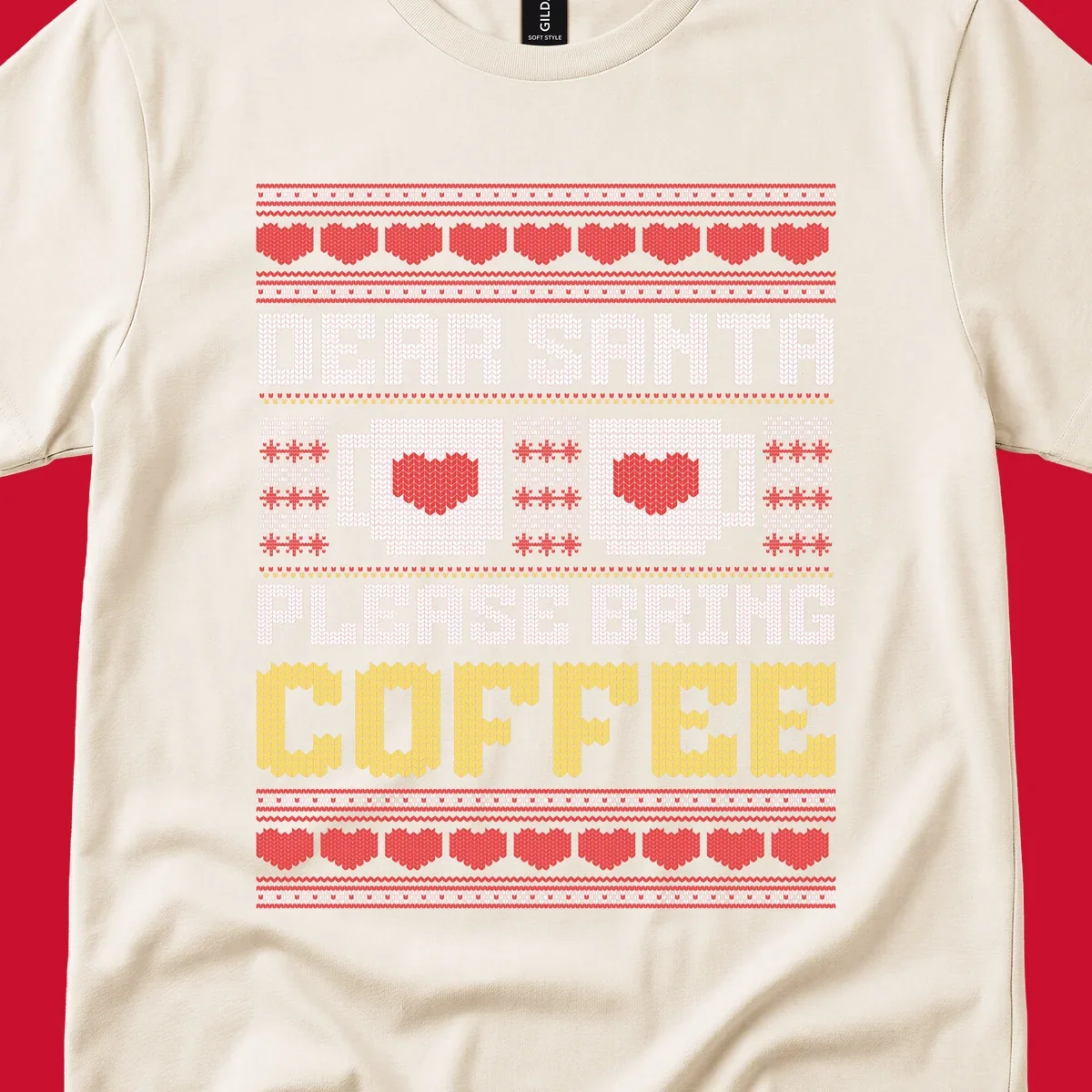 Ugly Christmas sweater design with text 'Dear Santa Please Bring Coffee' and coffee cups with hearts.