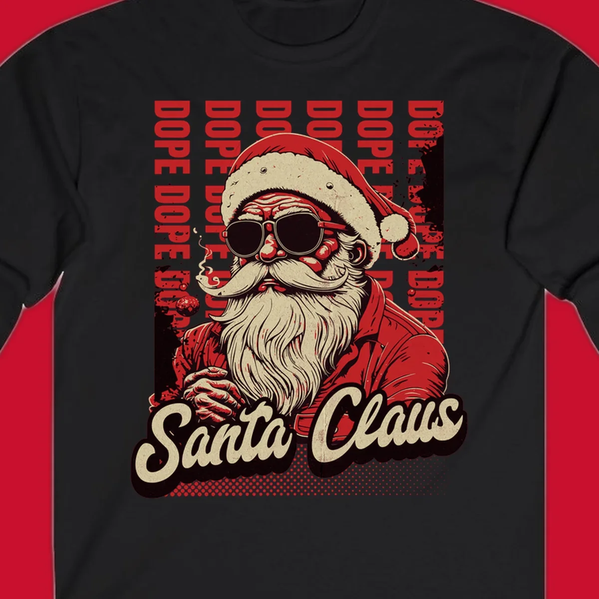 Dope Santa Claus illustration with sunglasses and smoking, text elements, on a dark background.