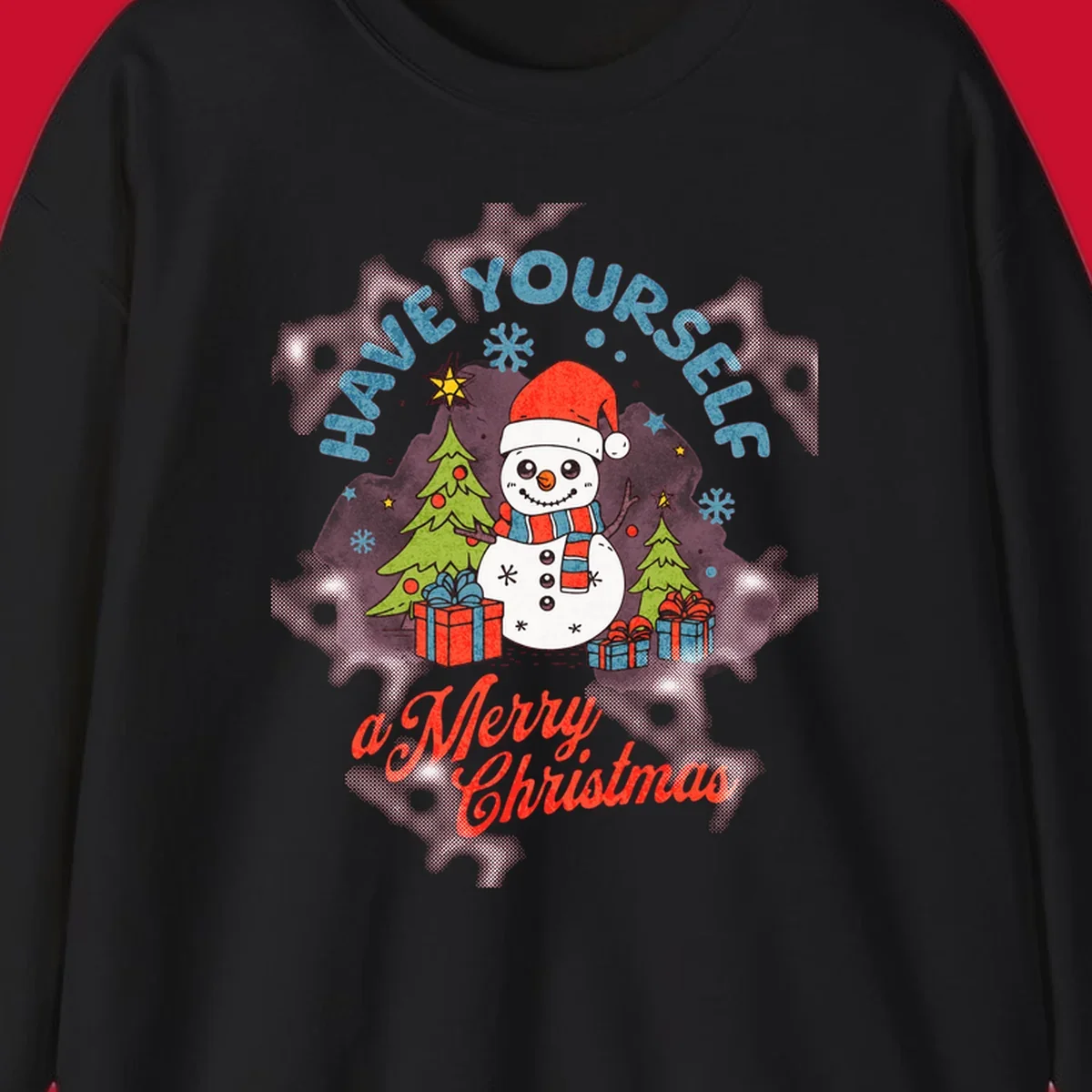 Snowman with gifts and trees, text HAVE YOURSELF a Merry Christmas.