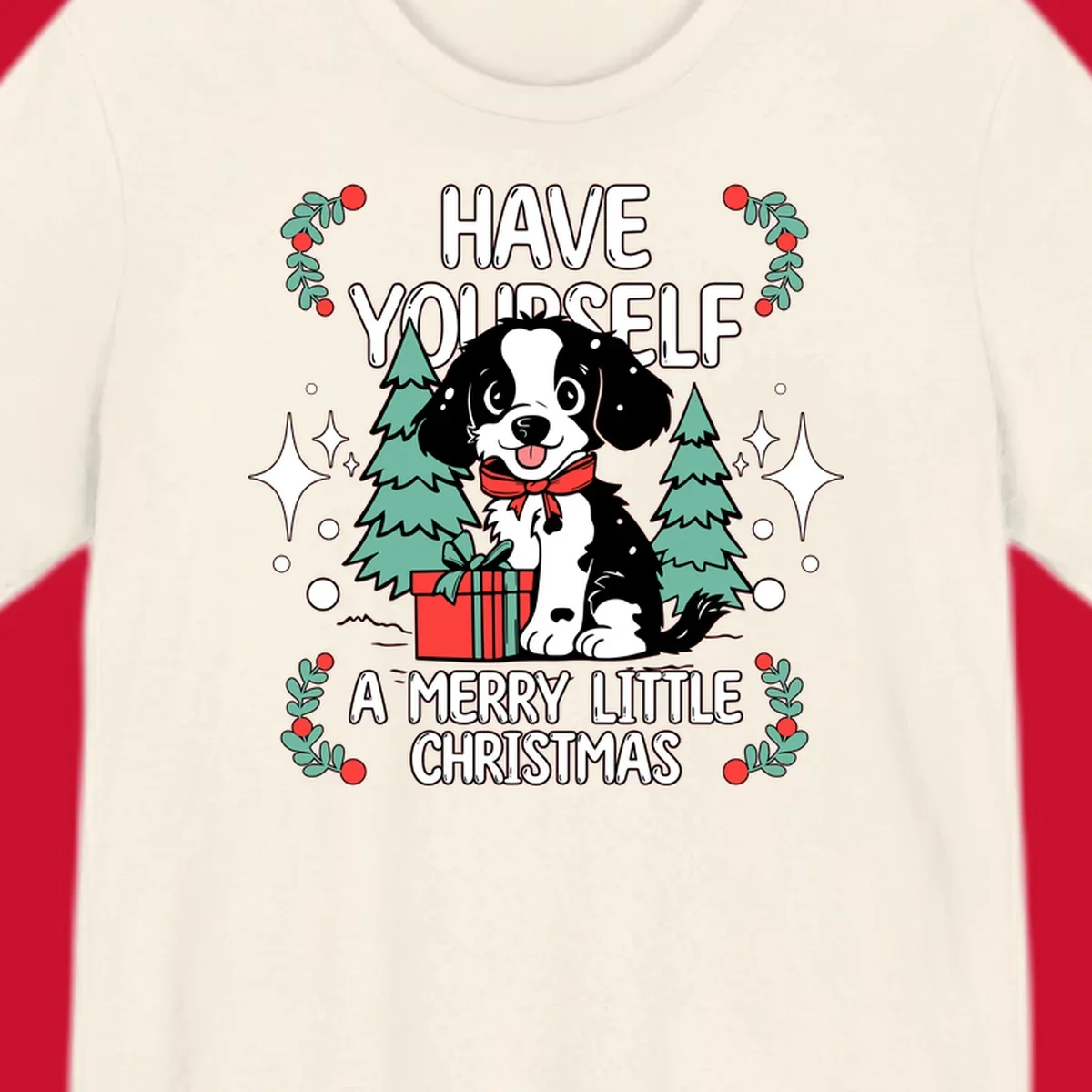Merry Christmas dog with gift and trees, text: HAVE YOURSELF A MERRY LITTLE CHRISTMAS