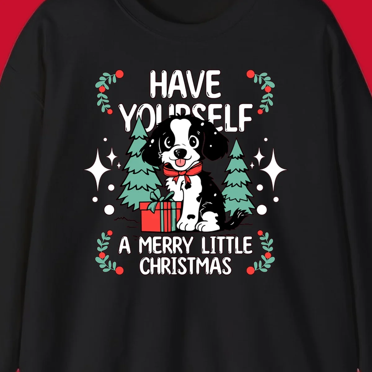 Merry Christmas dog with gift and trees, text: HAVE YOURSELF A MERRY LITTLE CHRISTMAS