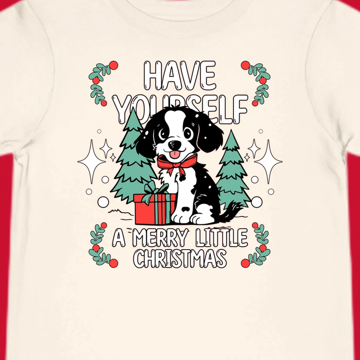 Merry Christmas dog with gift and trees, text: HAVE YOURSELF A MERRY LITTLE CHRISTMAS