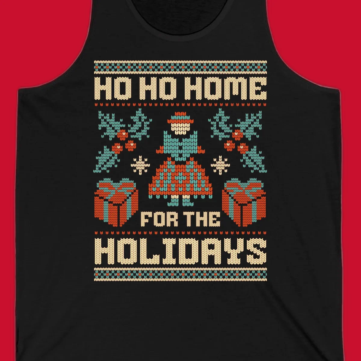 Ugly Christmas sweater design with 'HO HO HOME FOR THE HOLIDAYS' text, woman, gifts, and festive motifs.