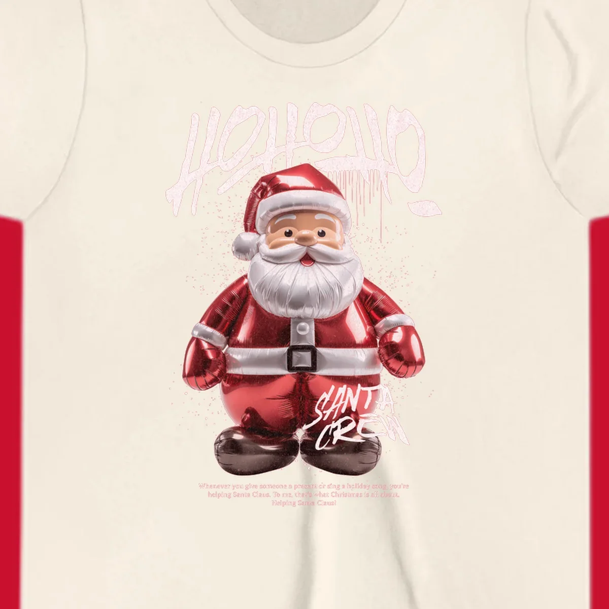 Hohoho Santa Crew Christmas graphic with graffiti text and inflatable Santa