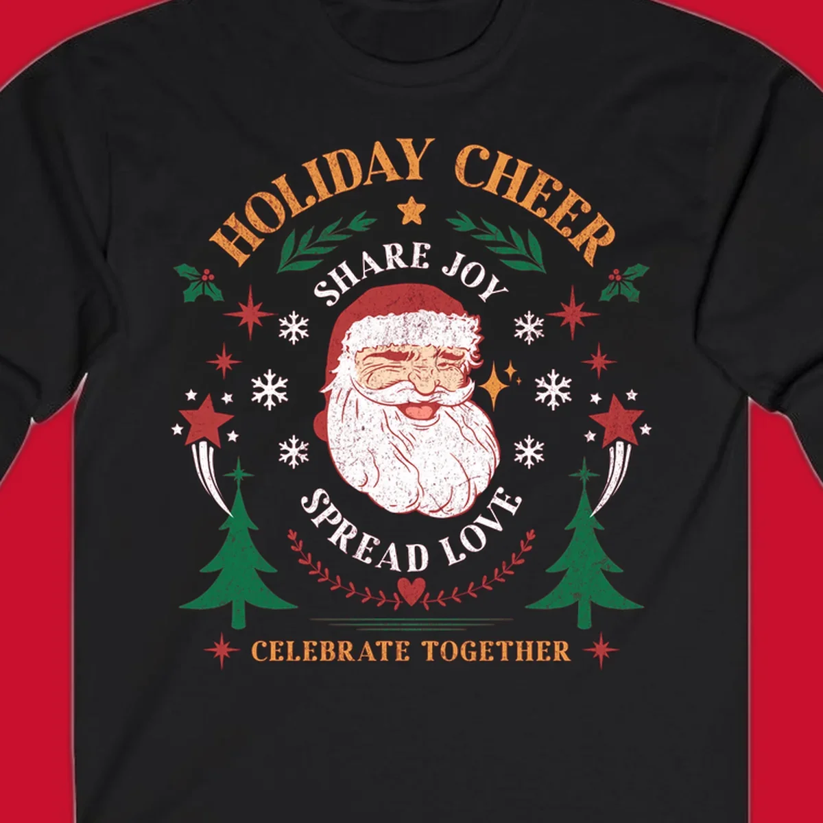 Santa Claus holiday cheer graphic with festive elements and text, for Christmas shirts.