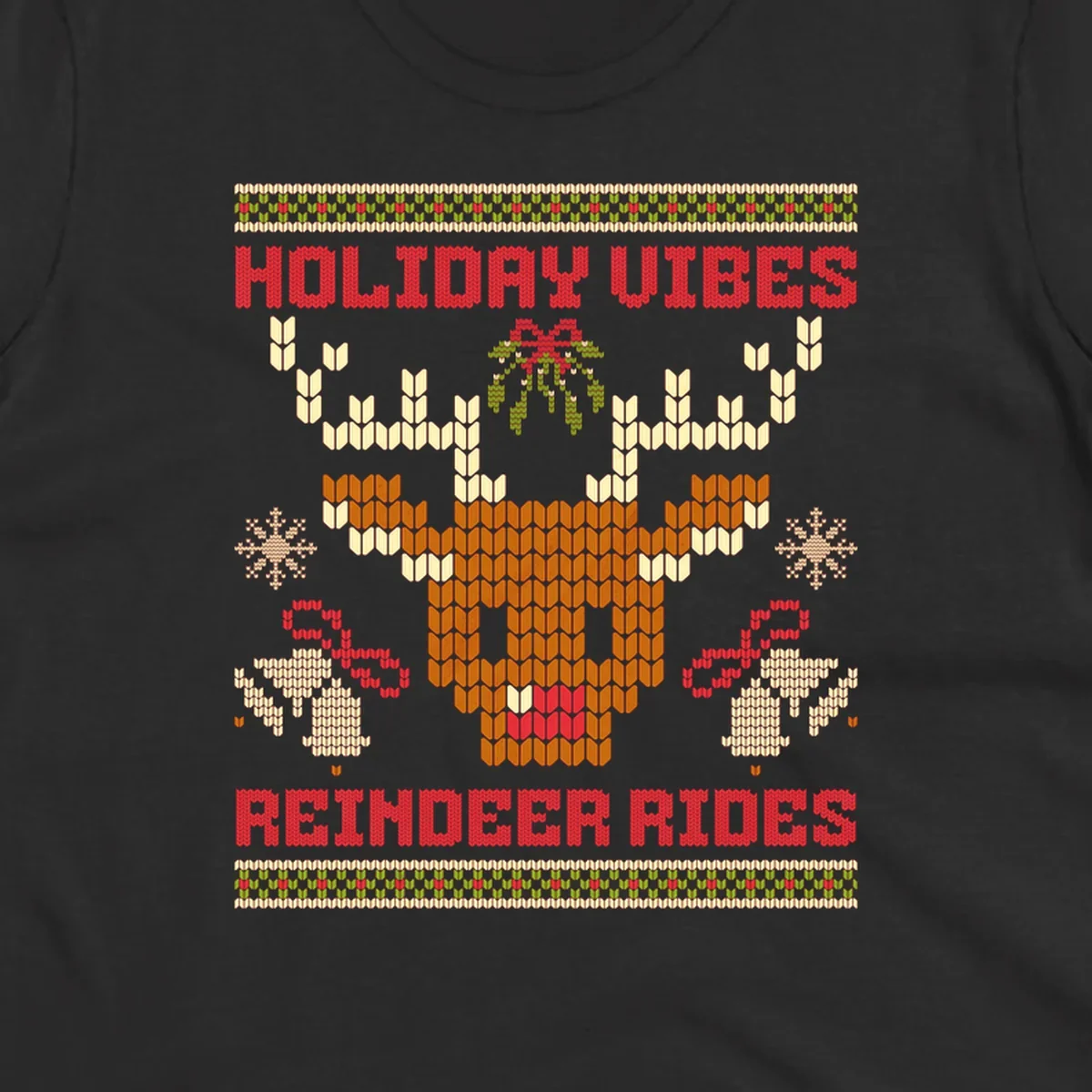 Ugly Christmas design with reindeer head, mistletoe, snowflakes, bells, and text HOLIDAY VIBES REINDEER RIDES.