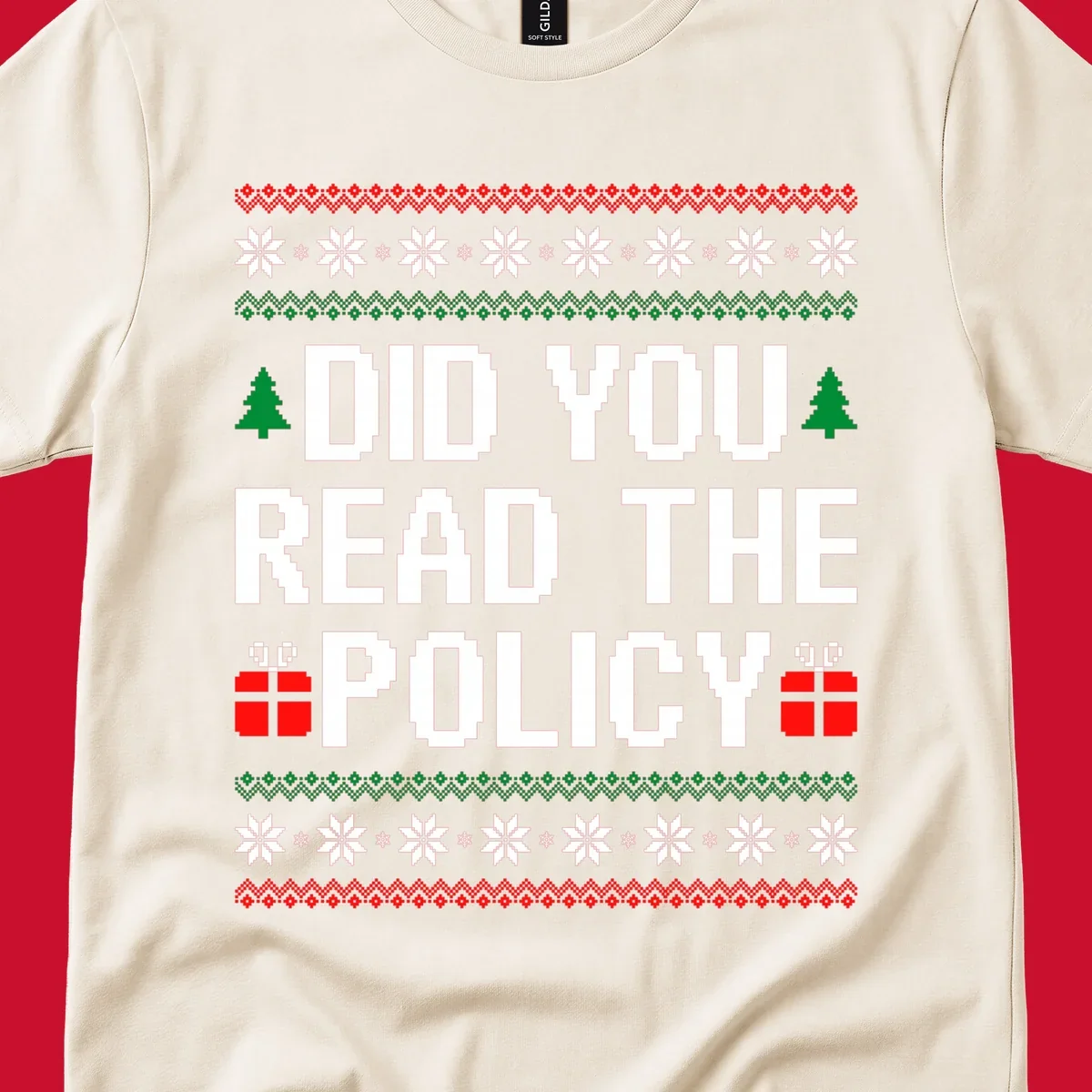 Did You Read The Policy Christmas Ugly Sweater design with pixelated text, trees, and gifts.