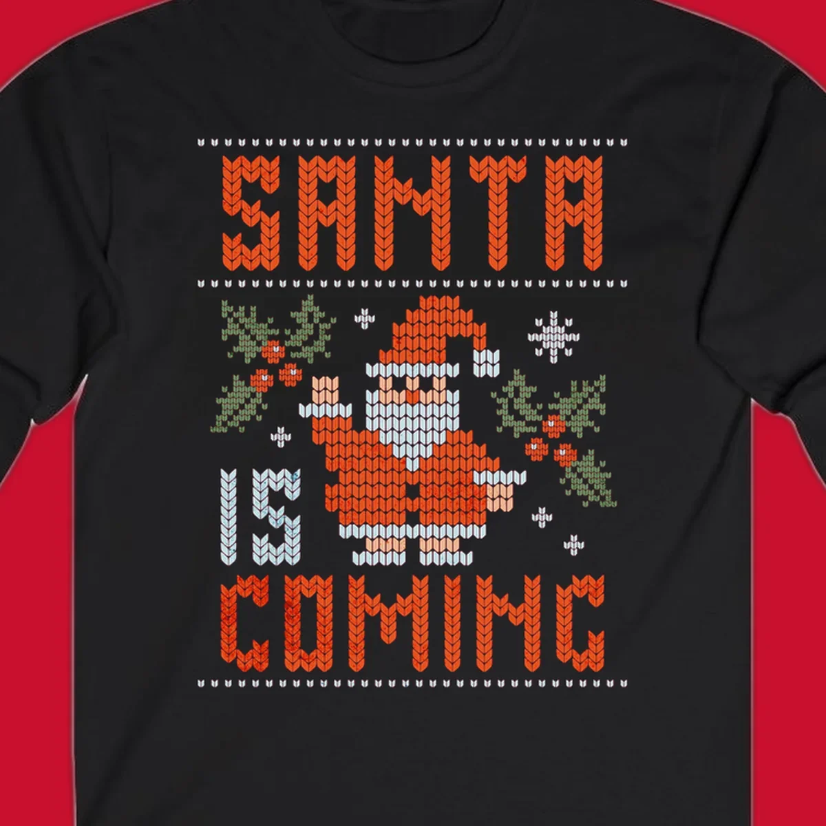 Santa is coming ugly Christmas sweater with pixelated Santa, holly, and snowflakes.