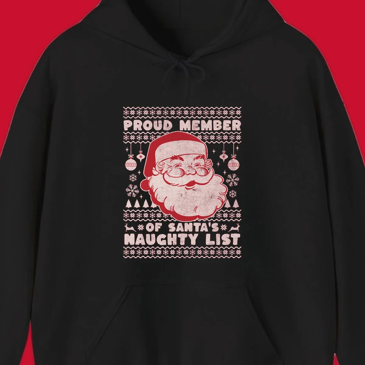 Illustration of Santa's head with text 'Proud Member Of Santa's Naughty List' and Christmas elements.