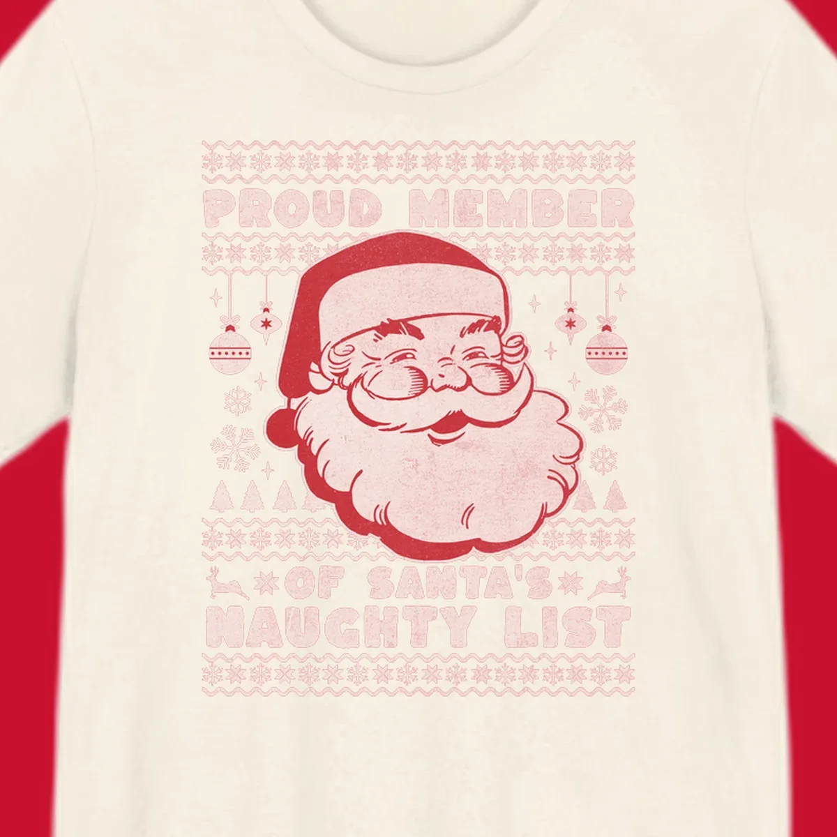 Illustration of Santa's head with text 'Proud Member Of Santa's Naughty List' and Christmas elements.
