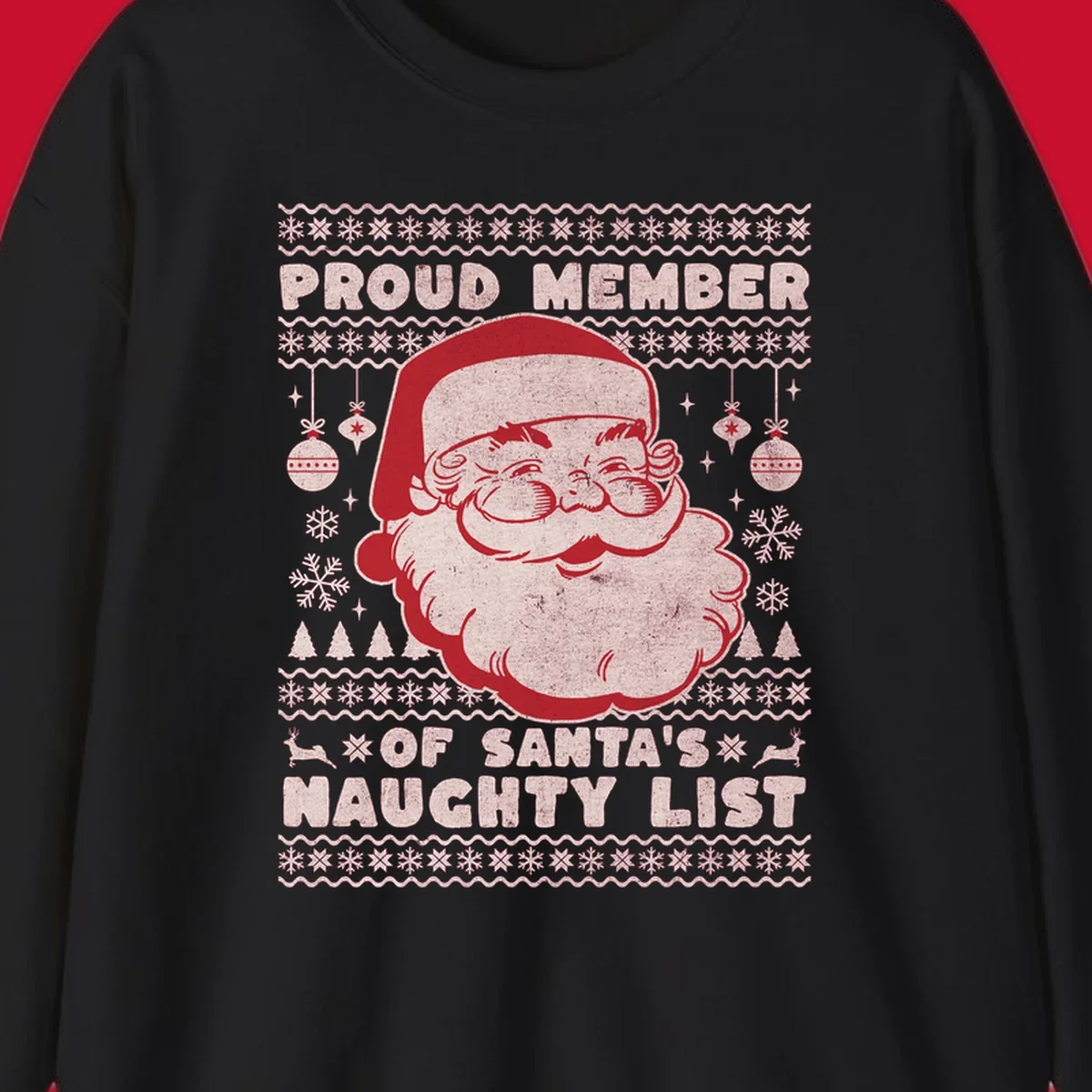 Illustration of Santa's head with text 'Proud Member Of Santa's Naughty List' and Christmas elements.