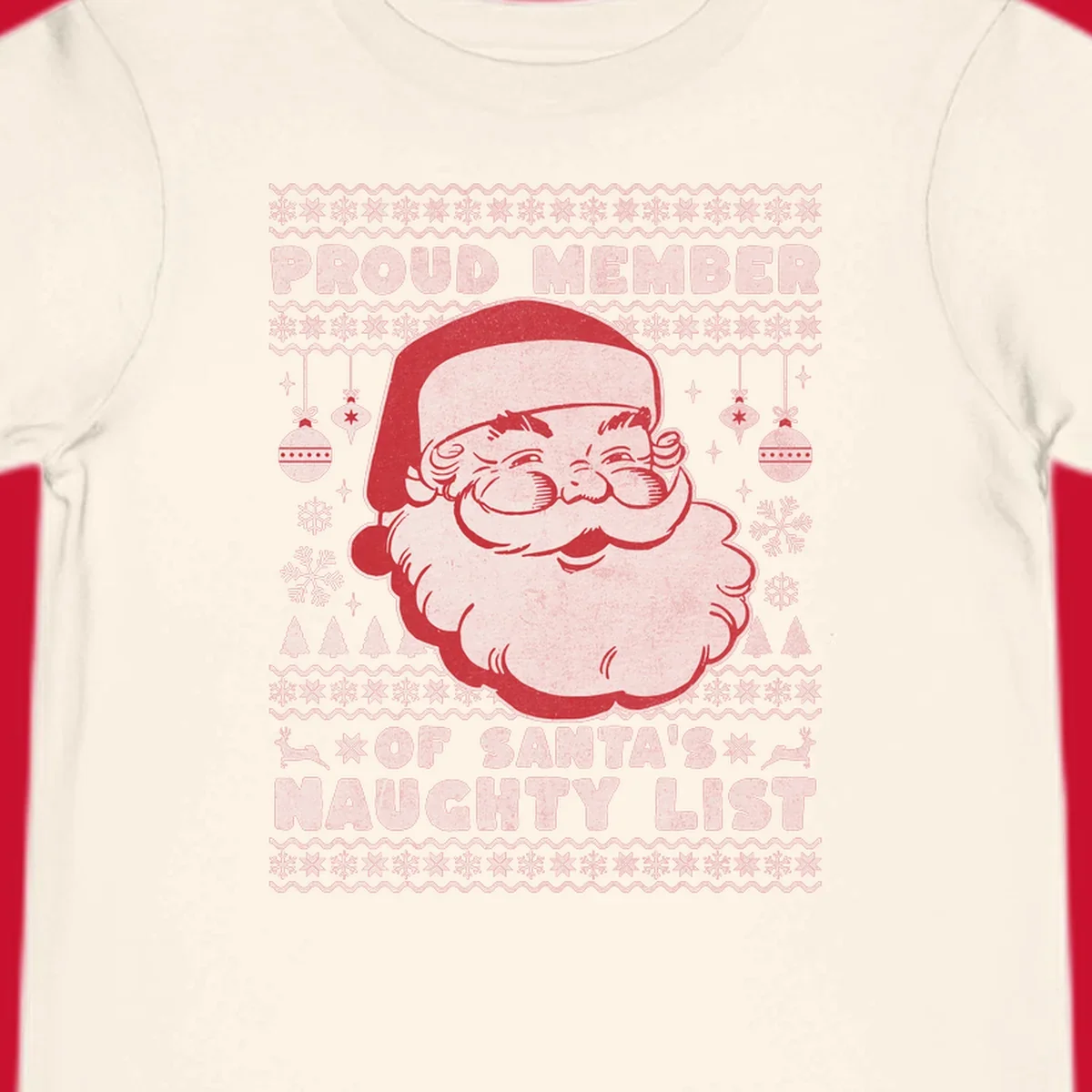 Illustration of Santa's head with text 'Proud Member Of Santa's Naughty List' and Christmas elements.