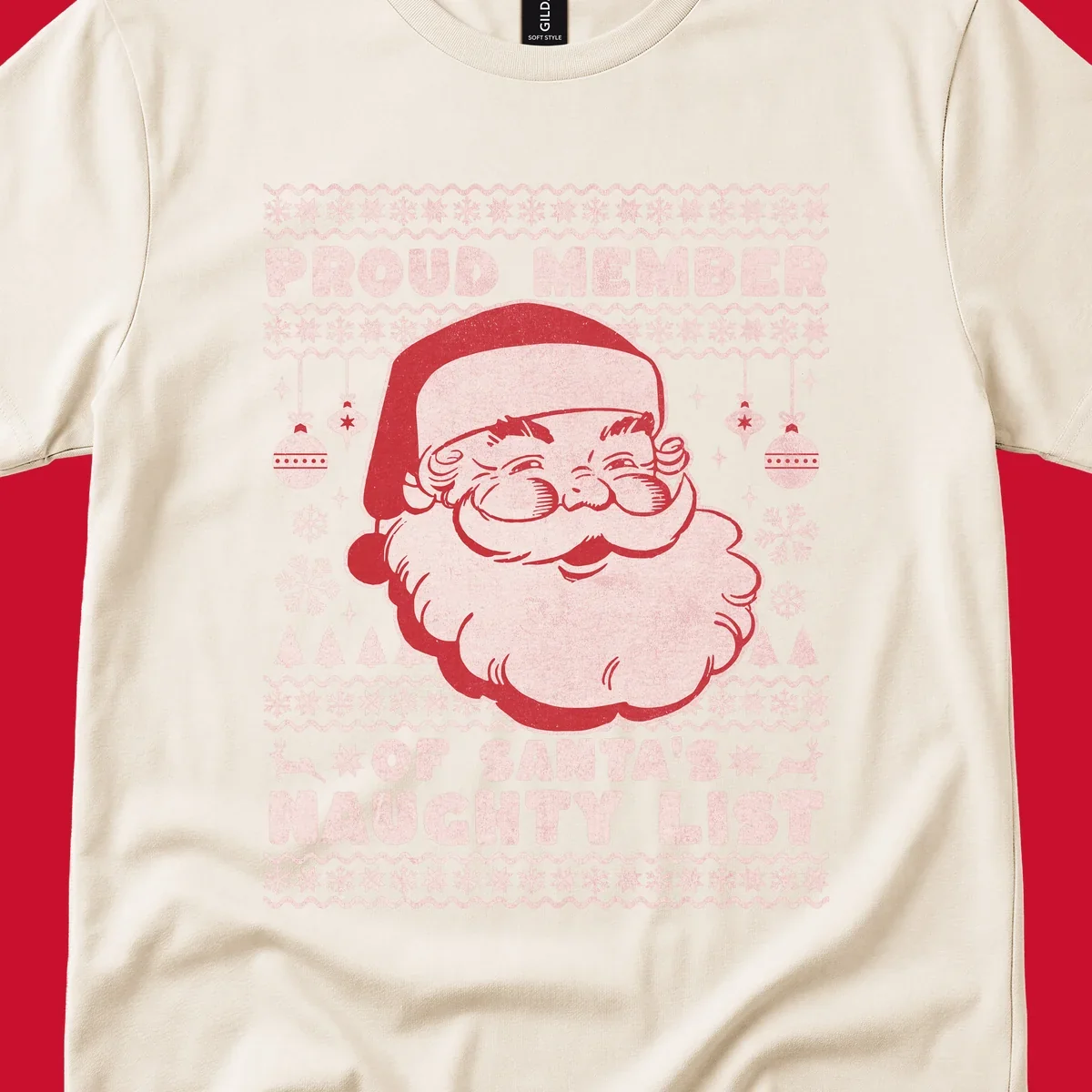 Illustration of Santa's head with text 'Proud Member Of Santa's Naughty List' and Christmas elements.