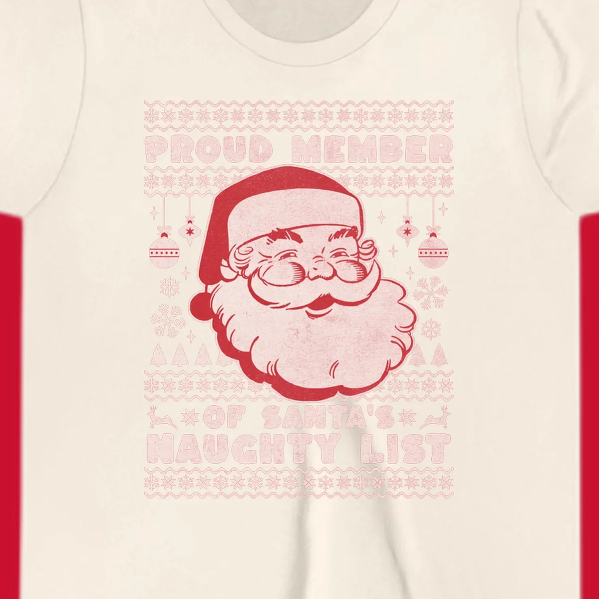 Illustration of Santa's head with text 'Proud Member Of Santa's Naughty List' and Christmas elements.