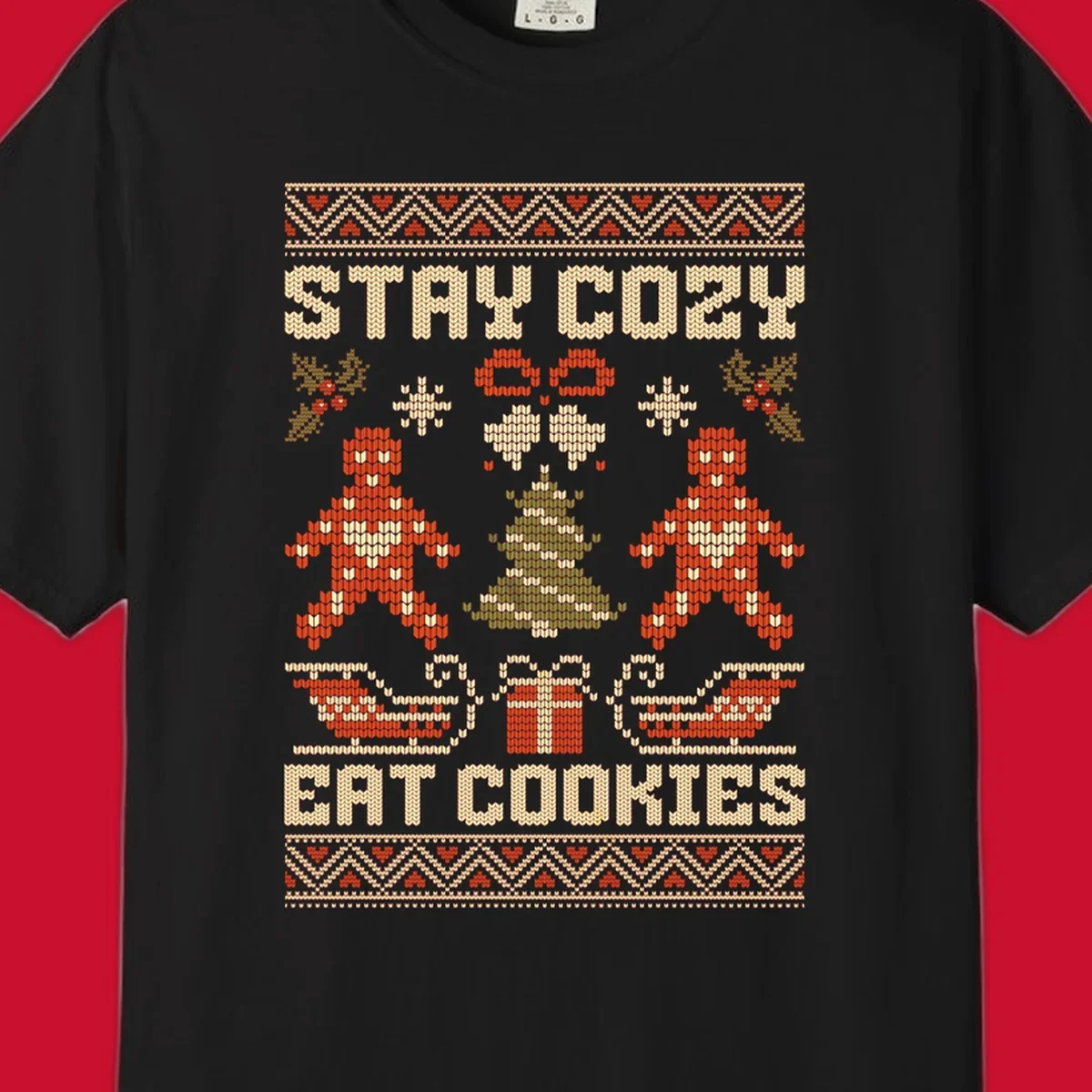 Ugly Christmas sweater design with text 'STAY COZY EAT COOKIES', gingerbread men, and festive holiday graphics.