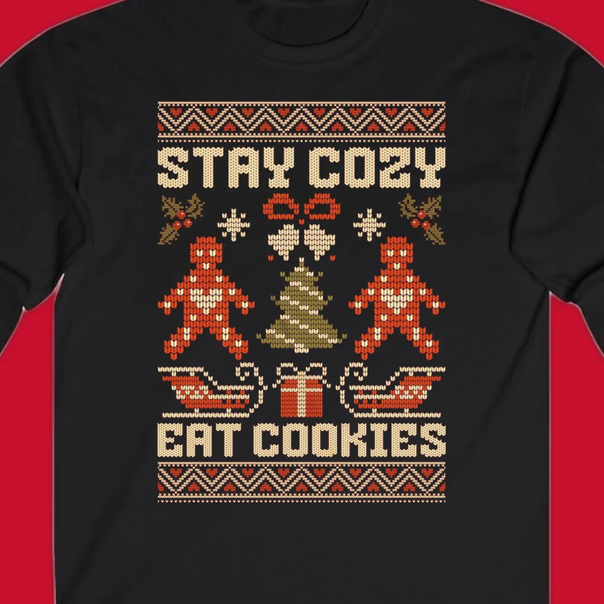 Ugly Christmas sweater design with text 'STAY COZY EAT COOKIES', gingerbread men, and festive holiday graphics.
