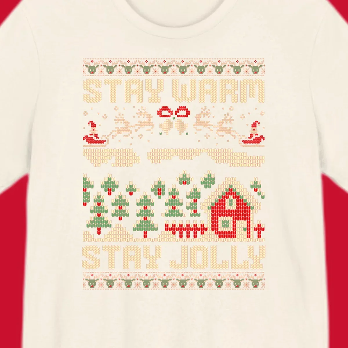 Ugly Christmas sweater style design with 'STAY WARM' and 'STAY JOLLY' text, Santa, reindeer, and trees.