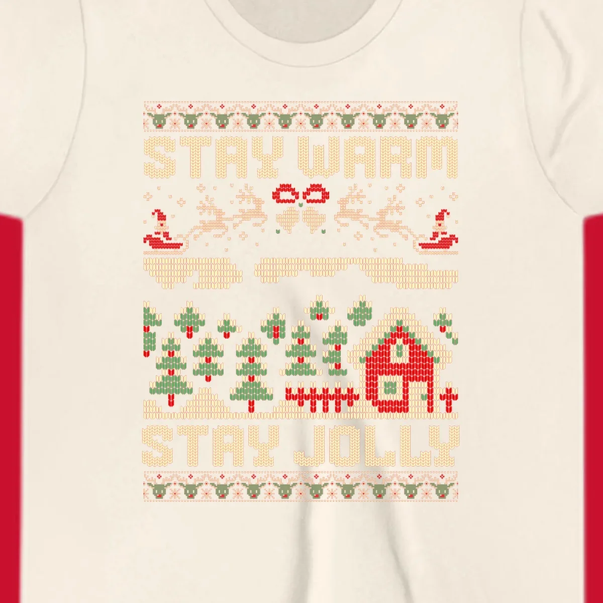 Ugly Christmas sweater style design with 'STAY WARM' and 'STAY JOLLY' text, Santa, reindeer, and trees.