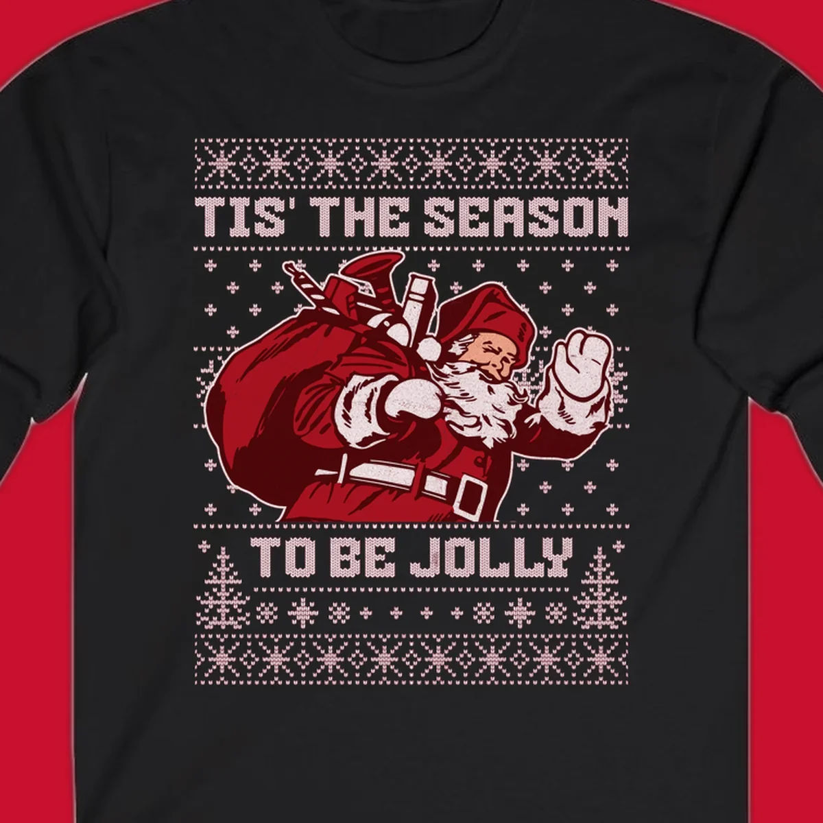 Santa Claus with gift bag and 'Tis The Season To Be Jolly' text on an ugly sweater background.