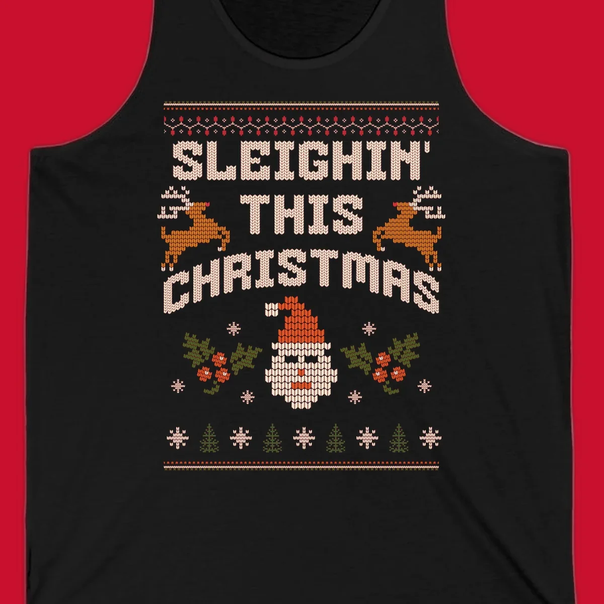Sleighin' This Christmas ugly holiday sweater design with Santa, reindeer, and text.