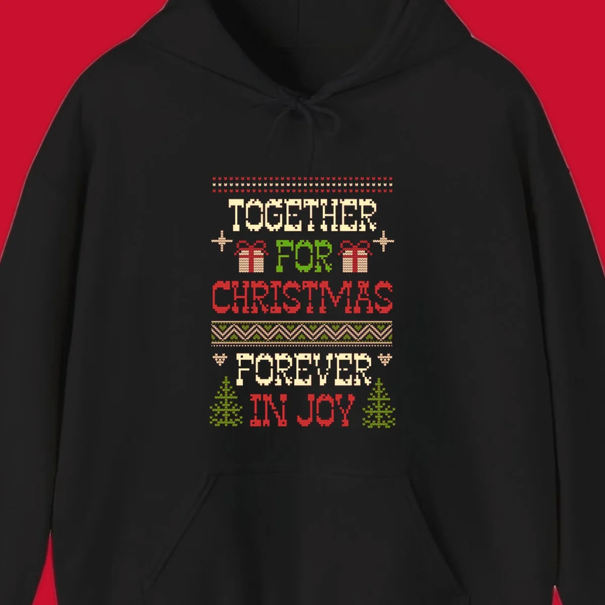 Ugly Christmas sweater style text design with phrases TOGETHER FOR CHRISTMAS FOREVER IN JOY, gift boxes, and trees.