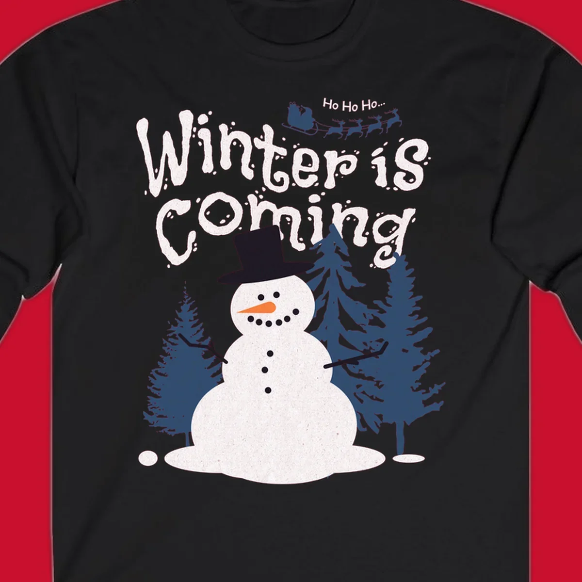 Winter is Coming Snowman Holiday design featuring a snowman, trees, and Santa's sleigh.