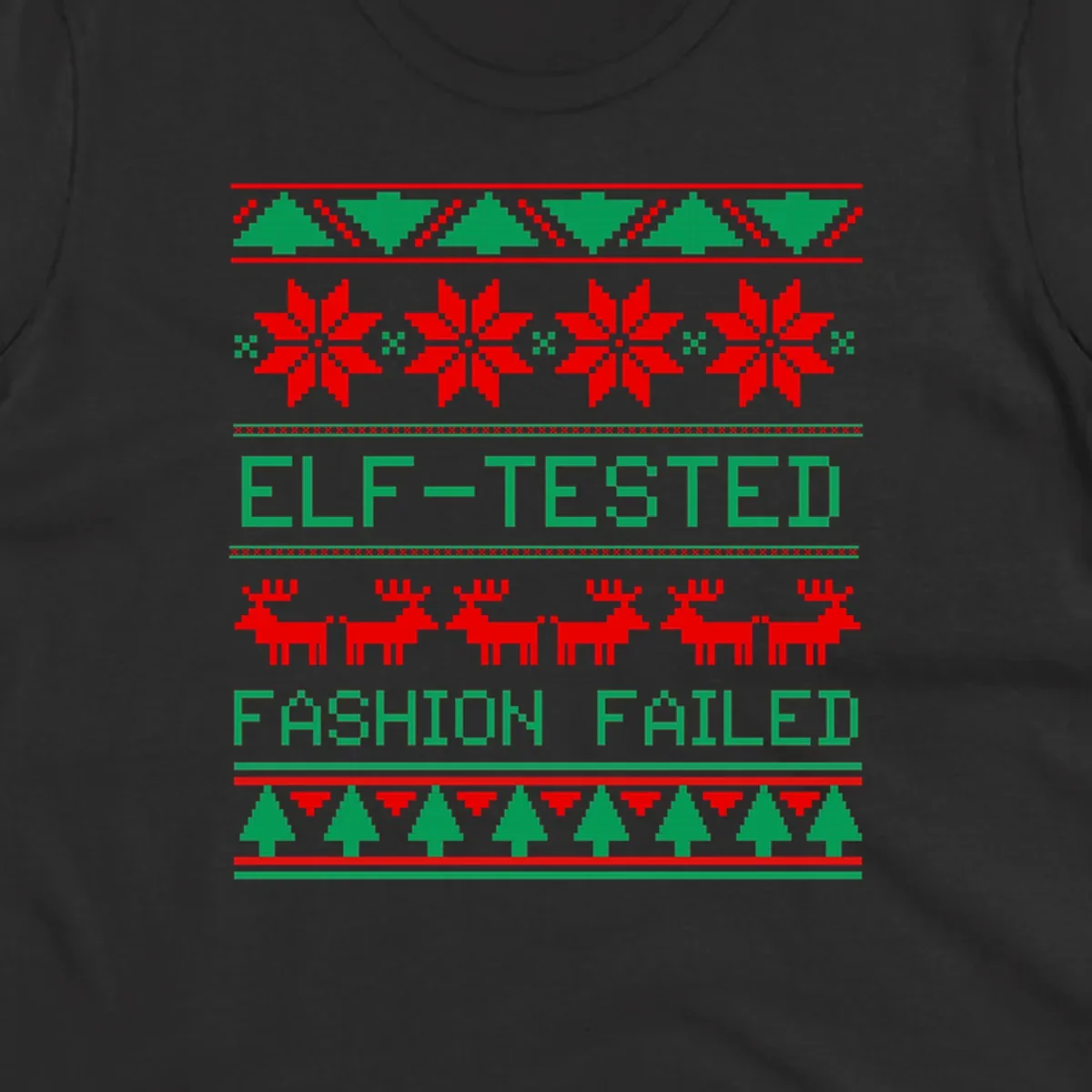 Ugly Christmas sweater design with elf-tested fashion failed text, reindeer, snowflakes, and trees.