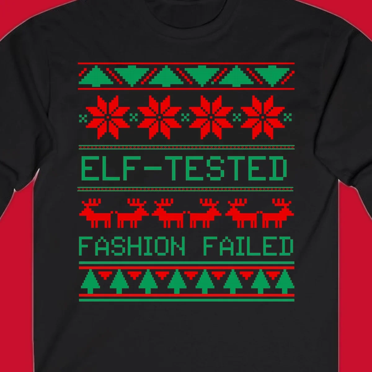 Ugly Christmas sweater design with elf-tested fashion failed text, reindeer, snowflakes, and trees.