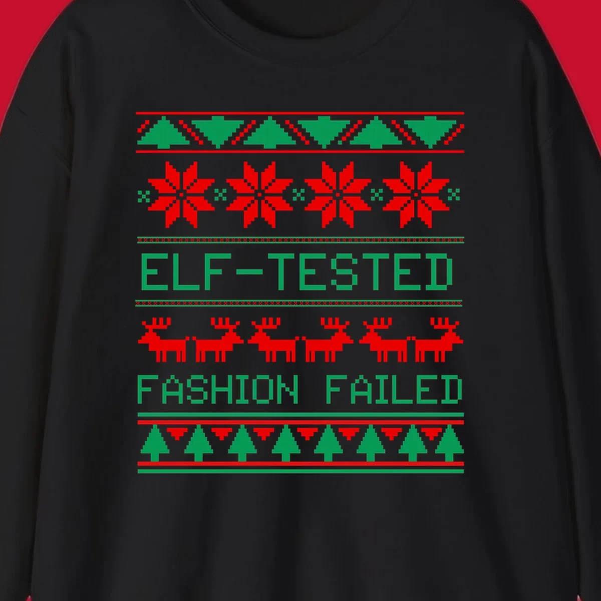 Ugly Christmas sweater design with elf-tested fashion failed text, reindeer, snowflakes, and trees.