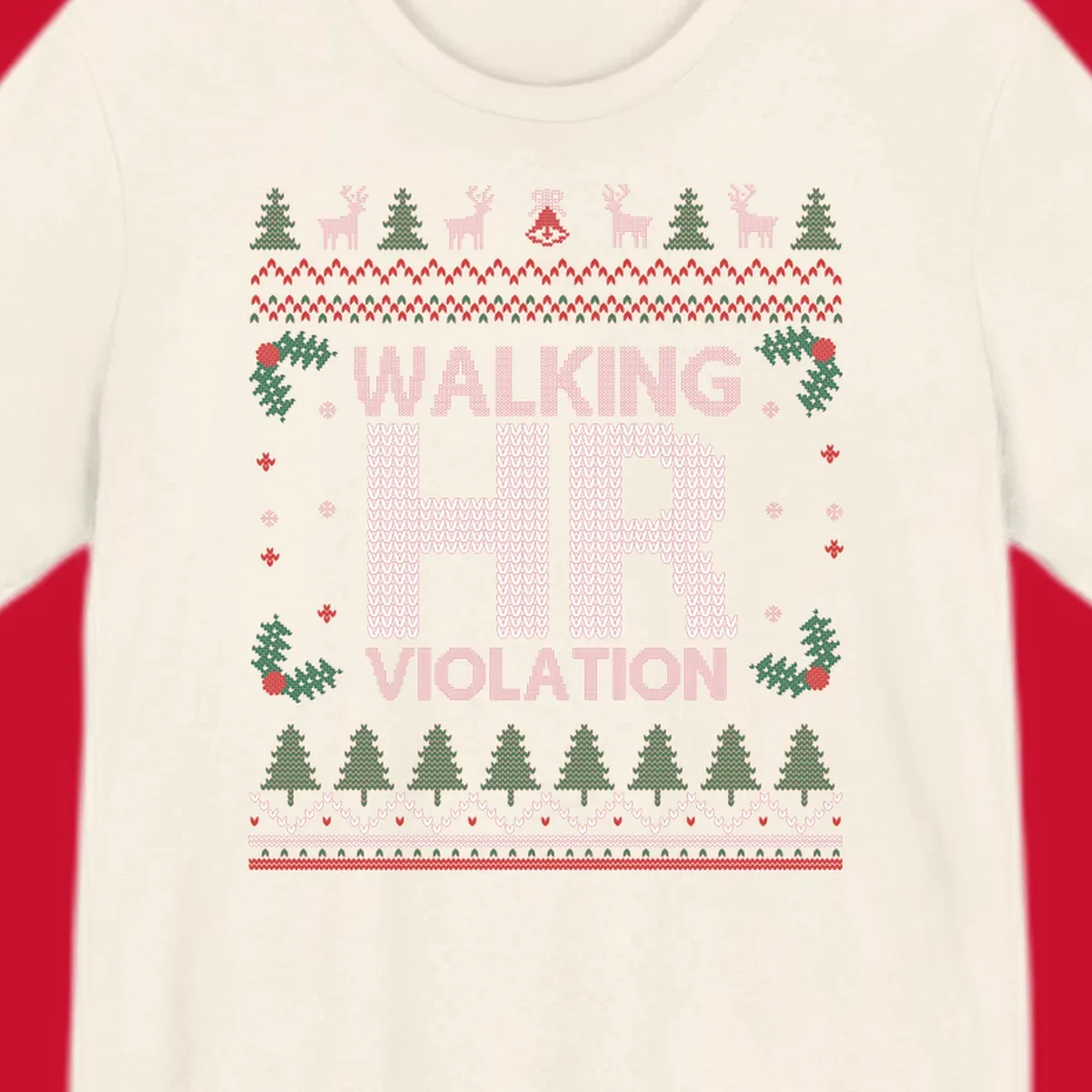 Walking HR Violation ugly Christmas sweater design with festive holiday borders.
