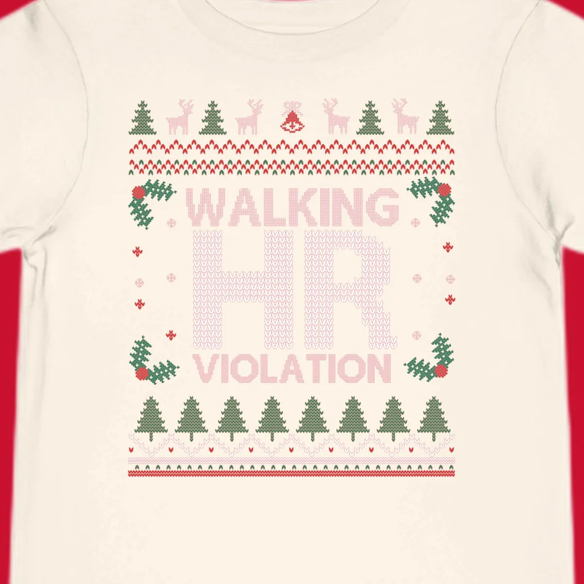 Walking HR Violation ugly Christmas sweater design with festive holiday borders.