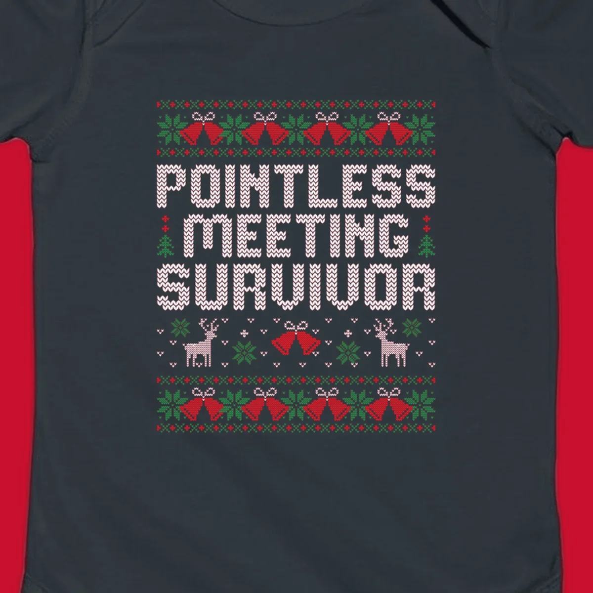 Pointless meeting survivor text with ugly christmas sweater elements like reindeer and bells.