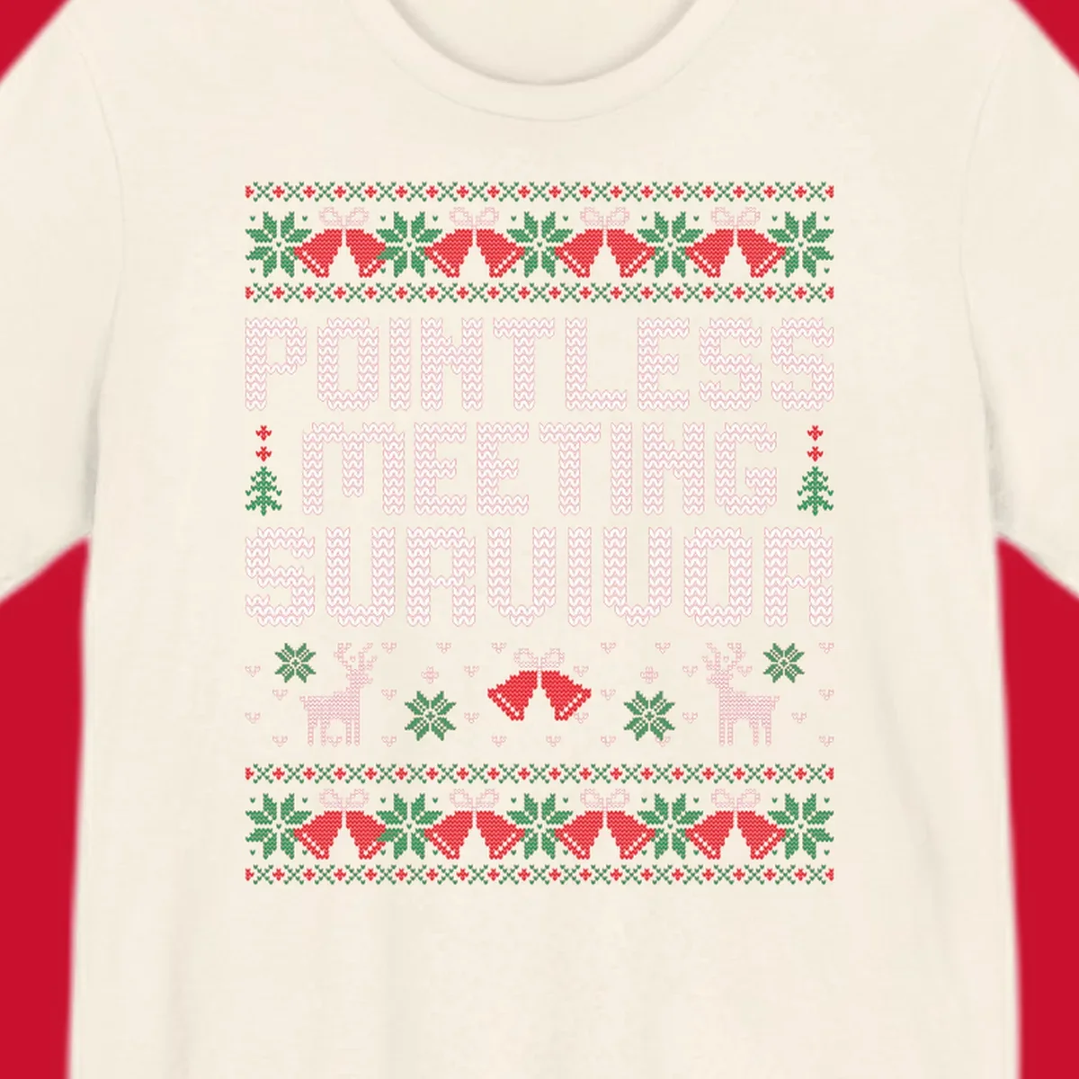 Pointless meeting survivor text with ugly christmas sweater elements like reindeer and bells.
