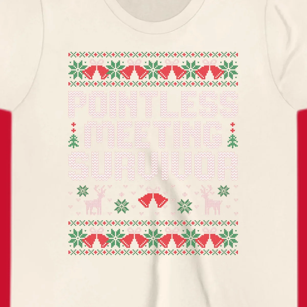 Pointless meeting survivor text with ugly christmas sweater elements like reindeer and bells.
