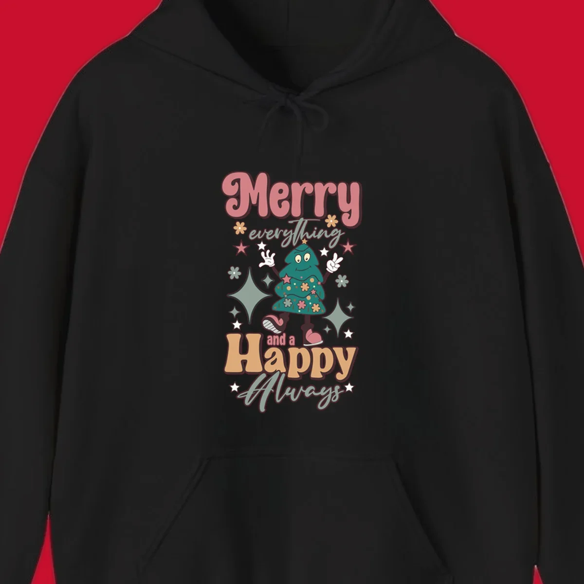 Merry Everything And A Happy Always Christmas Tree illustration with retro font.